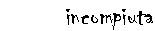 incompiuta
